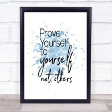 Listing image for Prove Yourself Inspirational Quote Print Blue Watercolour Poster